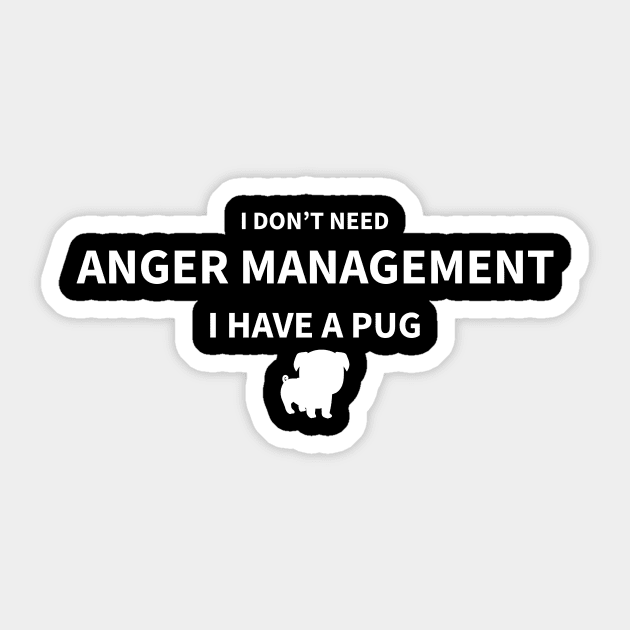 PUG ANGER MANAGEMENT Sticker by Magniftee